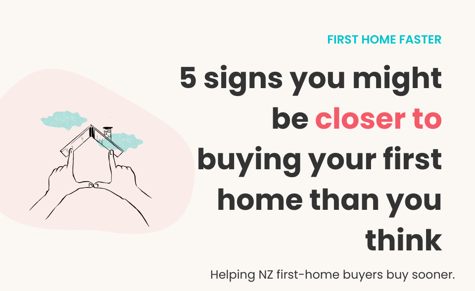 5-signs-youre-closer-to-buying-your-first-home
