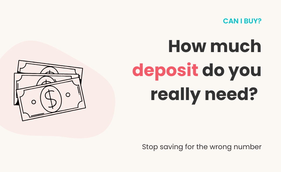 how much deposit do you really need